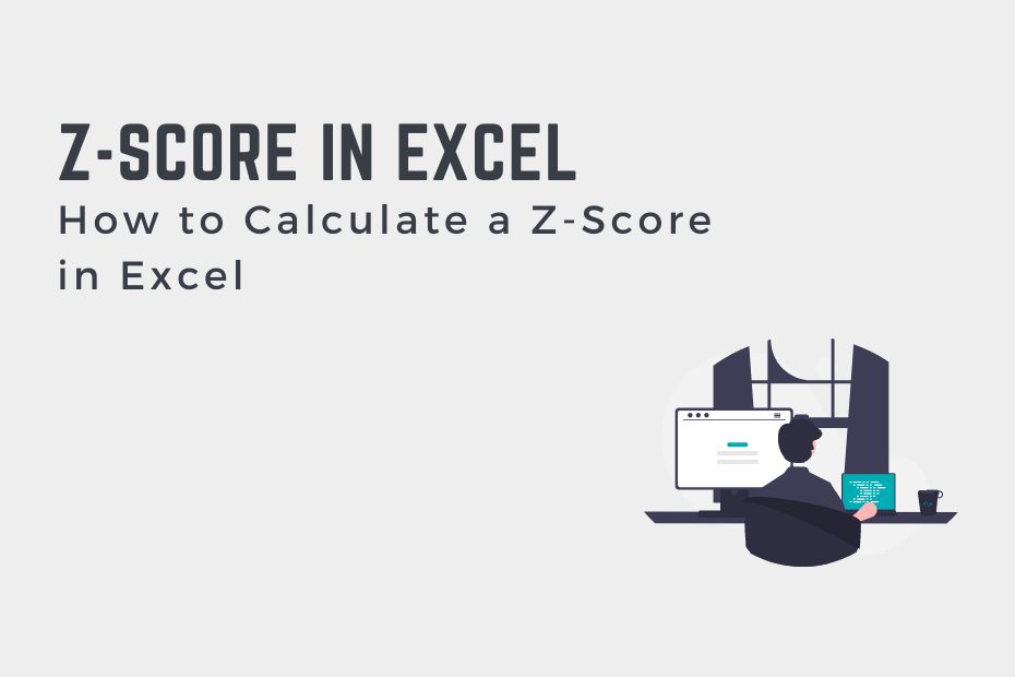 How to Calculate a Z-Score in Excel Cover Image