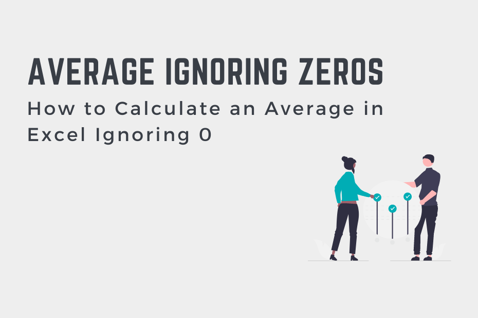How to Calculate an Average in Excel Ignoring 0 Cover Image