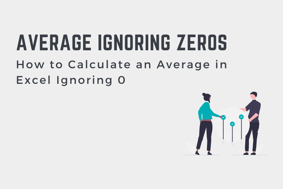 how-to-calculate-an-average-in-excel-ignoring-0-that-excel-site