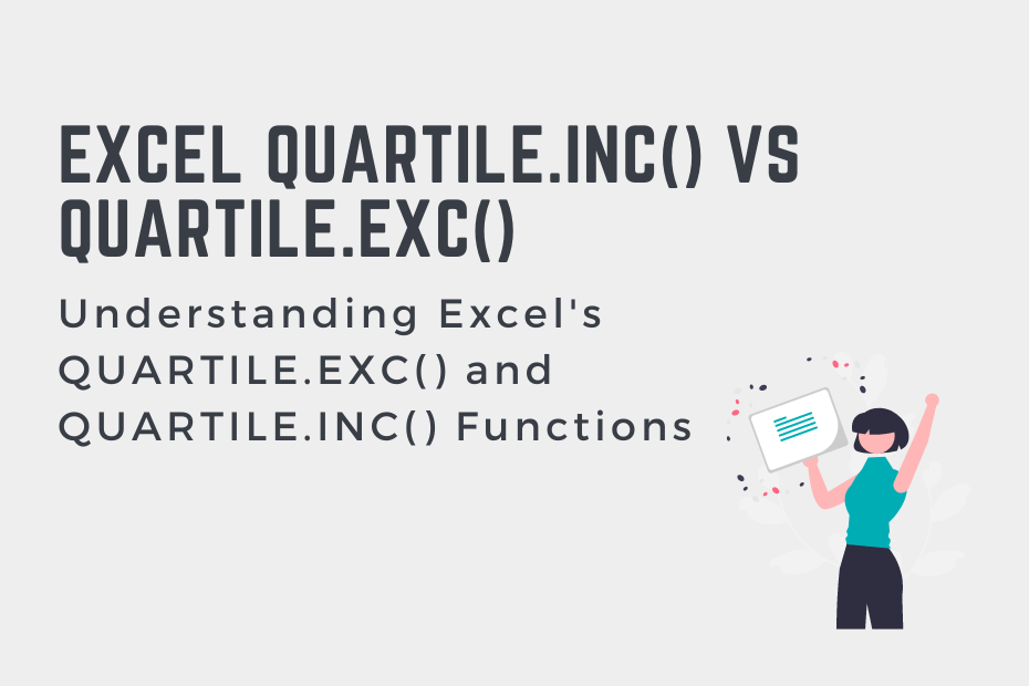 Understanding Excel's QUARTILE.EXC and QUARTILE.INC Functions Cover Image