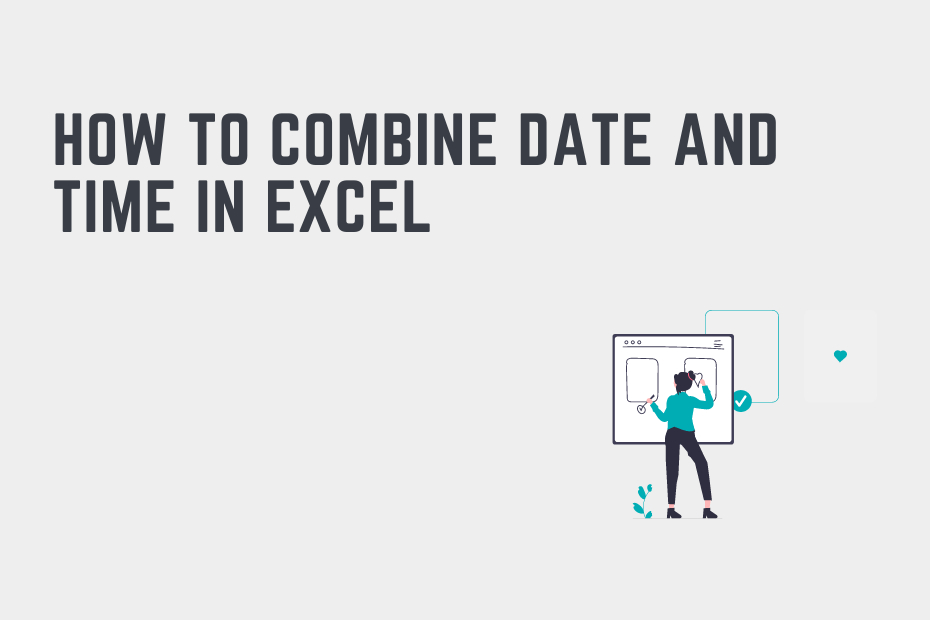 How to Combine Date and Time in Excel Cover Image