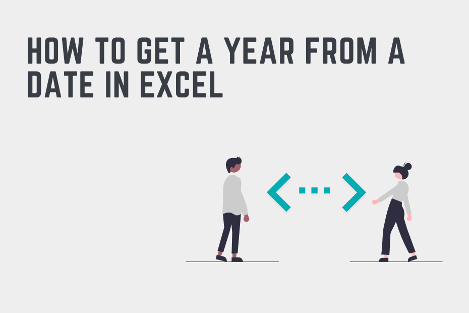 How to Get a Year From a Date in Excel Cover Image