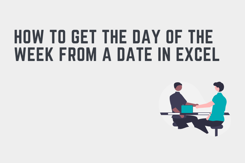 How to Get the Day of the Week From a Date in Excel Cover Image