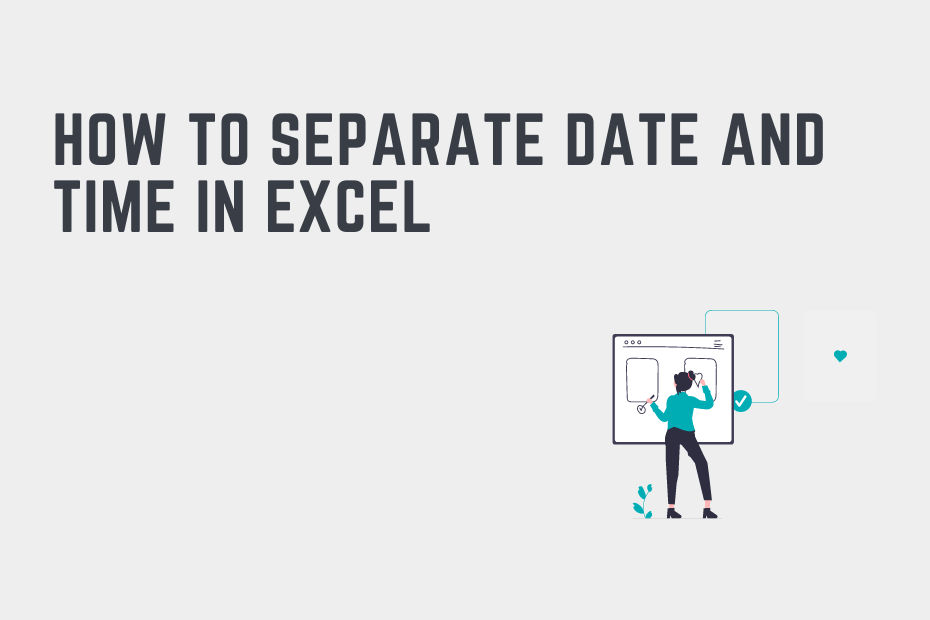 How to Separate Date and Time in Excel Cover Image