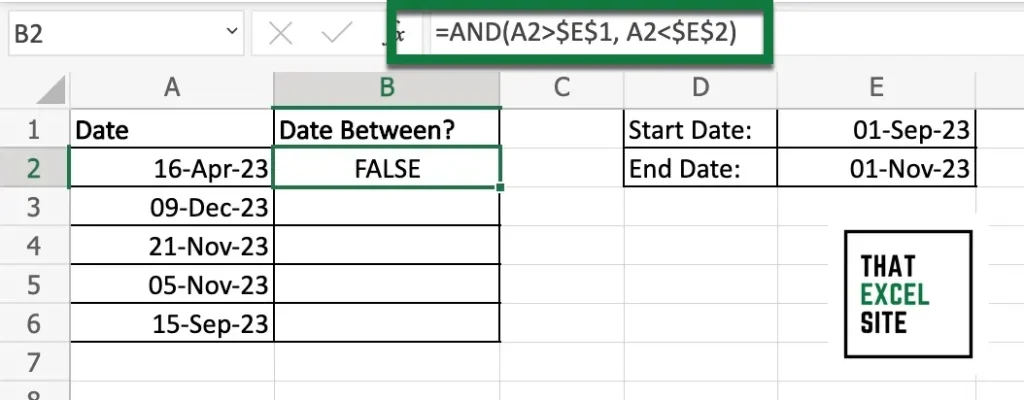 This simplified method returns a true or false value if a date false between two dates in Excel